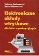 Elektroniczne układy wtryskowe silników wysokoprężnych