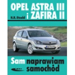 Opel Astra III (od III 2004) i Zafira II (od VII 2005)
