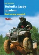 Technika jazdy quadem. Ilustrowany poradnik